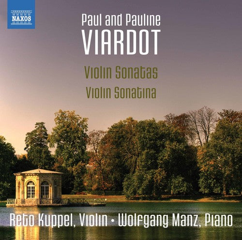 Pauline Viardot: Violin Sonatina - Paul Viardot: Violin Sona