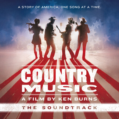 COUNTRY MUSIC: A FILM BY KEN BURNS / O.S.T.