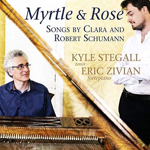 Myrtle & Rose: Songs by Clara and Robert Schumann