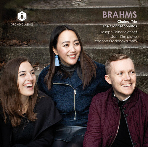 Brahms: Clarinet Trio - Clarinet Sonatas