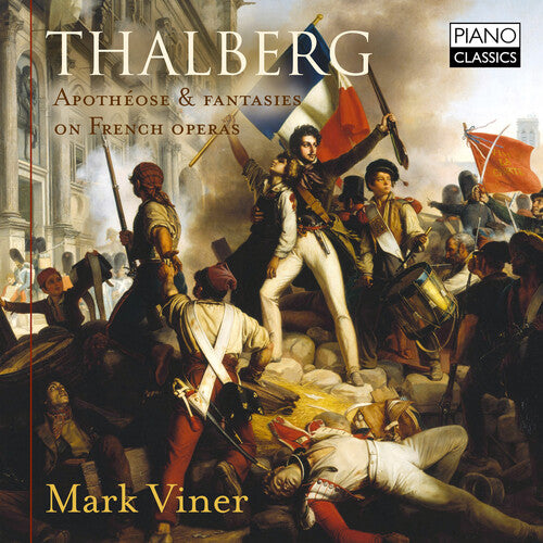 Thalberg: Apotheose and Fantasies on French Operas