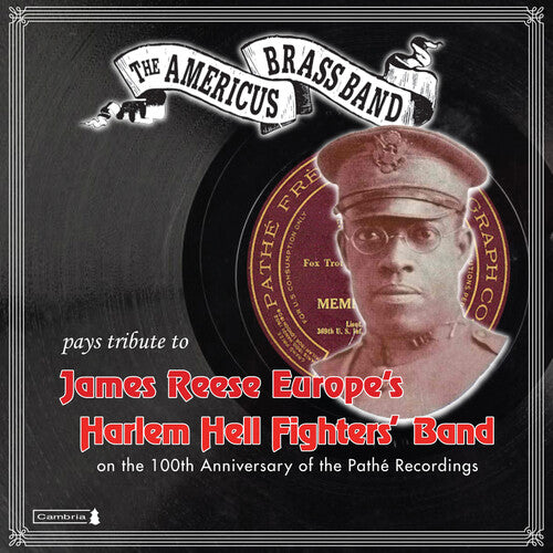 Tribute to James Reese Europe's Harlem Hell Fighter's Band