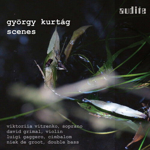 György Kurtág: Scenes