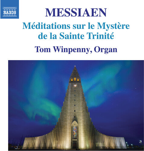 Messiaen: Méditations sur le Mystère de la Sainte Trinité