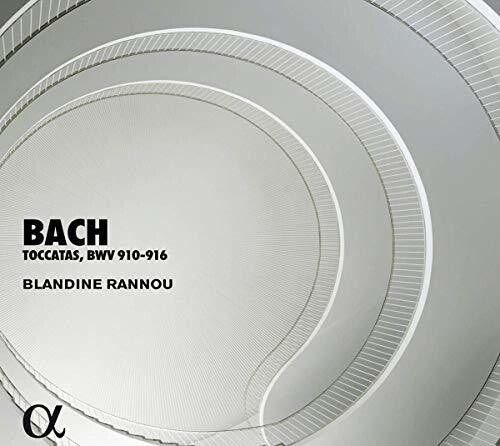 Bach: Toccatas, BWV 910-916
