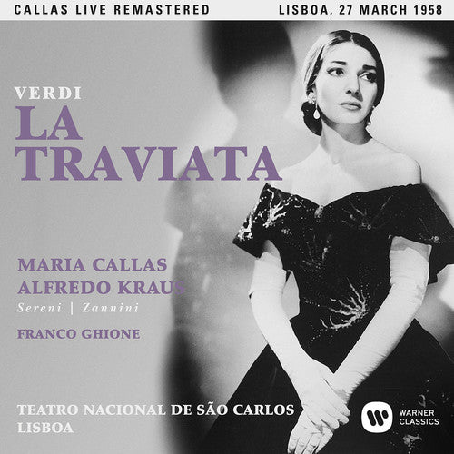 Verdi: La Traviata / Ghione, Callas, Teatro Nacional de Sao Carlos Lisboa
