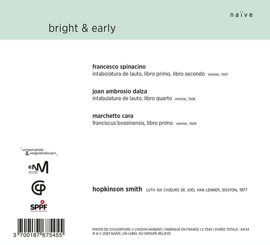 Cara, Dalza & Spinacino: Bright & Early