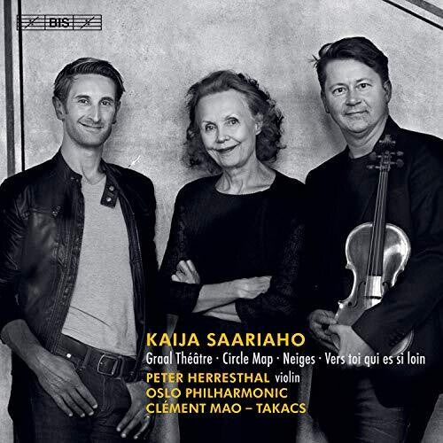 Kaija Saariaho: Graal théâtre - Circle Map - Neiges - Vers t