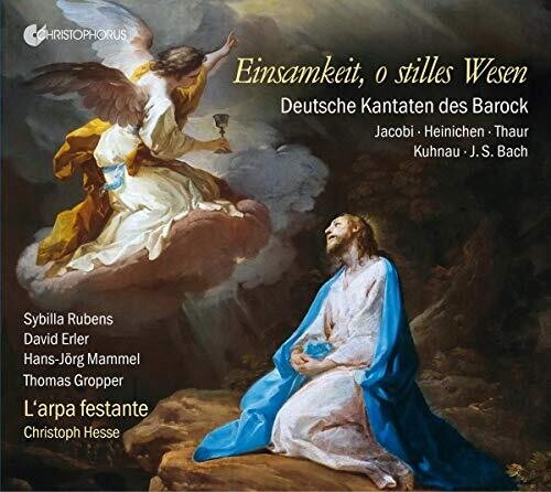 Heinichen: Einsamkeit, o stilles Wese & Other Cantatas