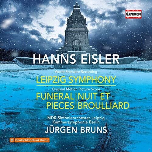 Eisler: Leipzig Symphony - Funeral Pieces - Nuit et brouilla