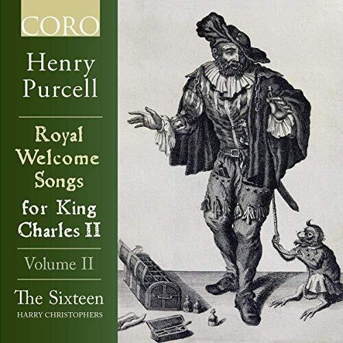 Purcell: Royal Welcome Songs for King Charles II