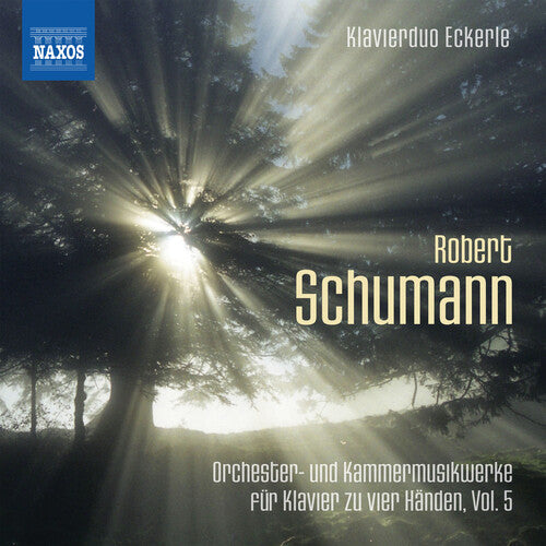 Schumann: Arrangements for Piano Duet, Vol. 5
