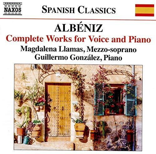 Albéniz: Complete Works for Voice and Piano