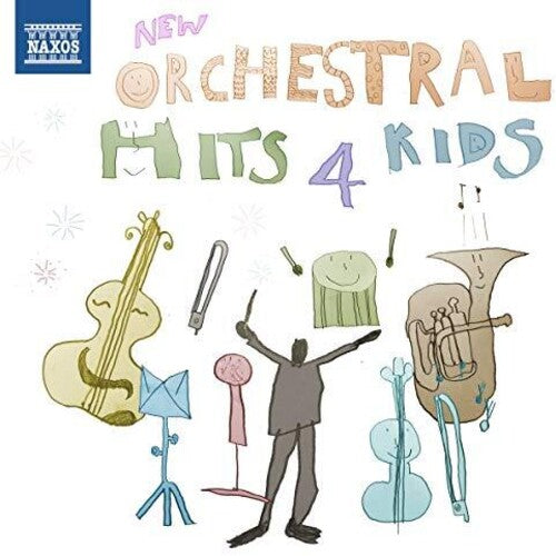 Orchestral Hits 4 Kids / Various Artists
