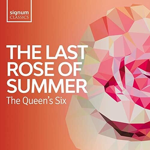The Last Rose of Summer: Folk Songs of the British Isles
