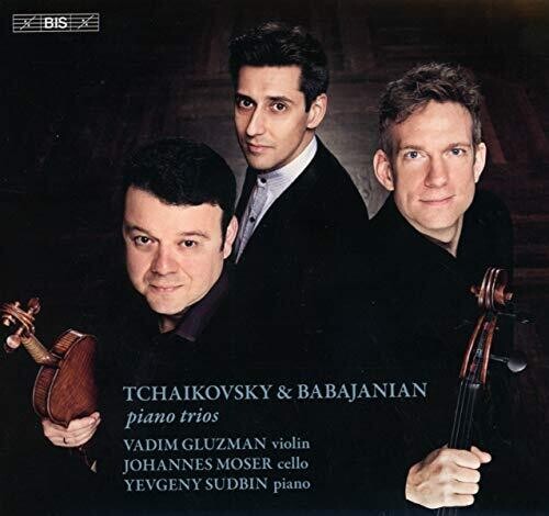 Tchaikovsky & Babadjanian: Piano Trios