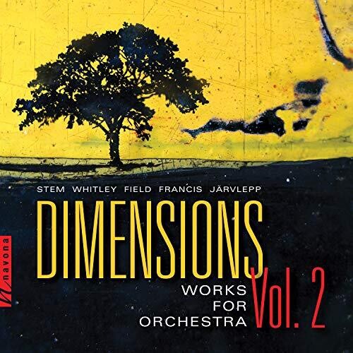 Dimensions, Vol. 2 - Works for Orchestra