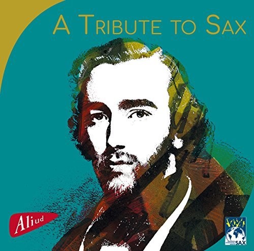 A TRIBUTE TO SAX