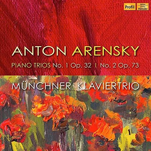 Arensky: Piano Trios Nos. 1 & 2