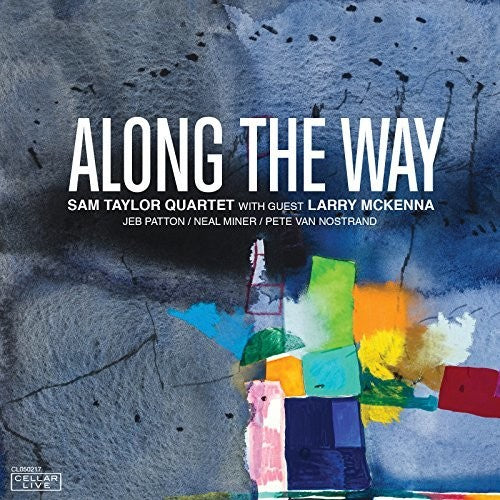 ALONG THE WAY