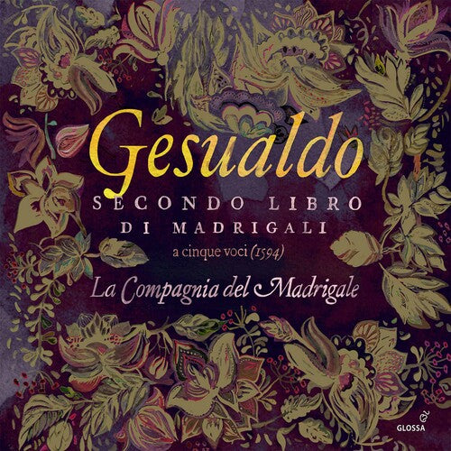 Gesualdo: Secondo Libro di Madrigali