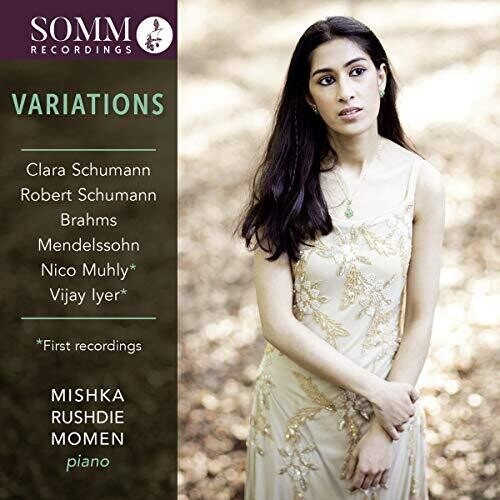 Variations by Clara and Robert Schumann, Felix Mendelssohn,