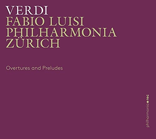 Verdi: Overtures and Preludes