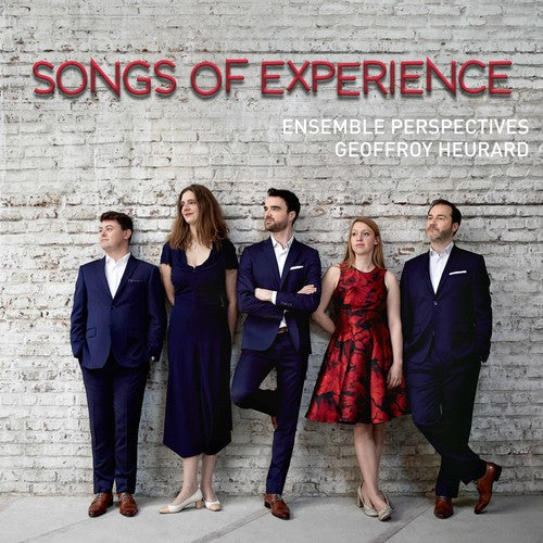 Songs Of Experience  Perspectives, Heurard
