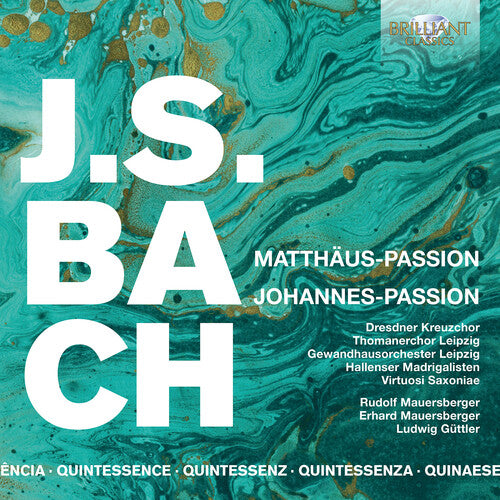 Bach: St. Matthew Passion, BWV 244 & St. John Passion, BWV 2