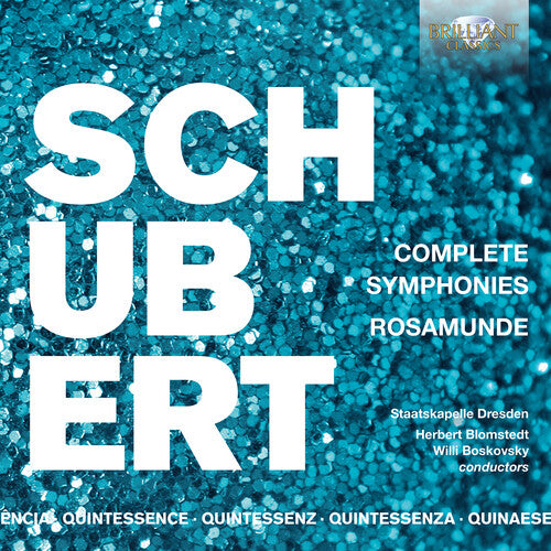 Schubert: Complete Symphonies - Rosamunde