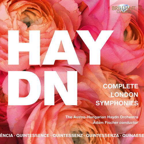 Quintessence Haydn - Complete London Symphonies