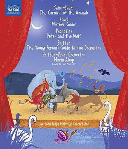 Saint-Saëns: The Carnival of the Animals - Ravel: Mother Goo