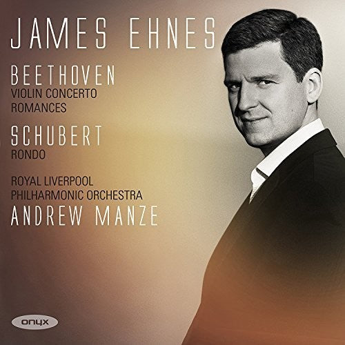 Beethoven: Violin Concerto - Romances - Schubert: Rondo