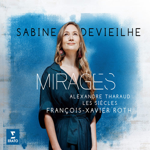 Mirages / Devieilhe