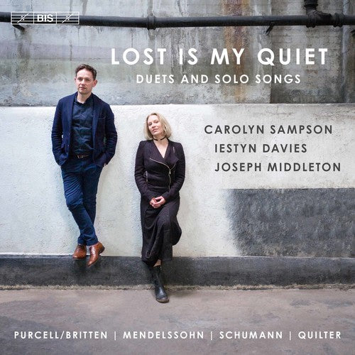 Lost is My Quiet