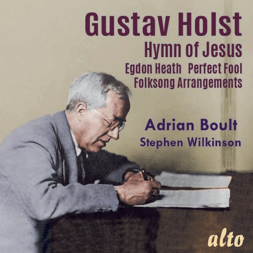 HOLST: HYMN OF JESUS EGDON HEATH PERFECT FOOL