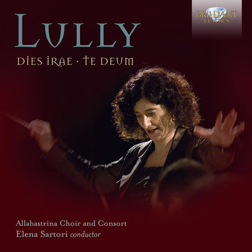Lully: Dies irae - Te Deum
