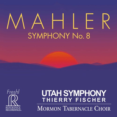 Mahler: Symphony No. 8 in E-Flat Major "Symphony of a Thousa