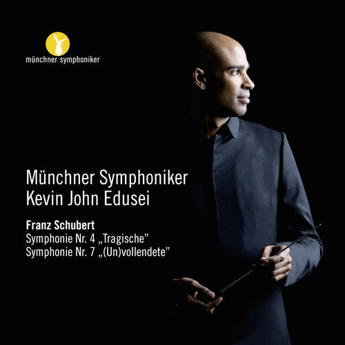 Schubert: Symphonie Nos. 4 & 7