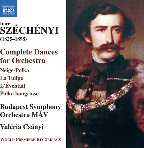 Széchényi: Complete Dances for Orchestra
