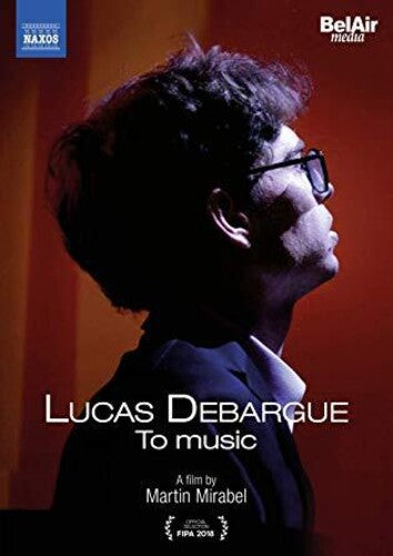 Lucas Debargue - To Music