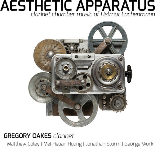 Aesthetic Apparatus: Clarinet Chamber Music of Helmut Lachen