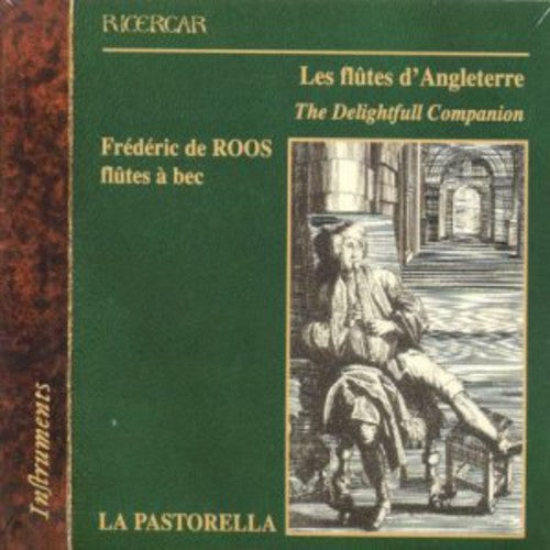 Les flûtes d'Angleterre: The Delightfull Companion
