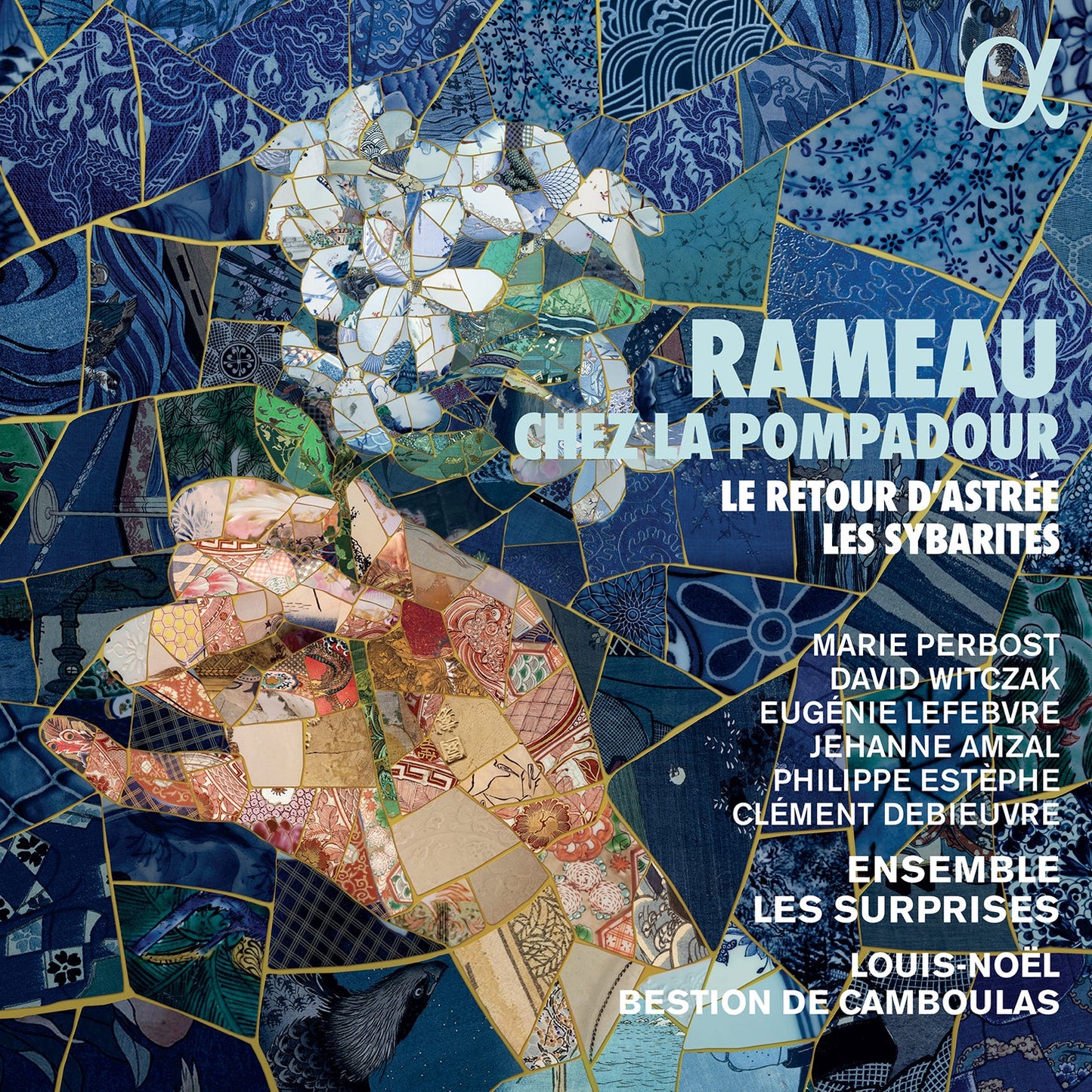 Rameau Chez La Pompadour - Le Retour D'Astree; Les Sybarites