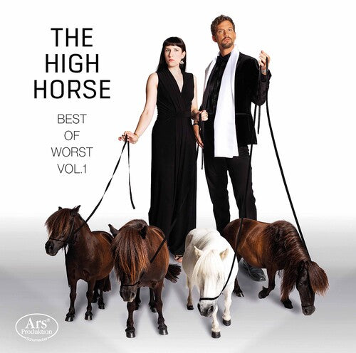 Best of Worst, Vol. 1 - The High Horse