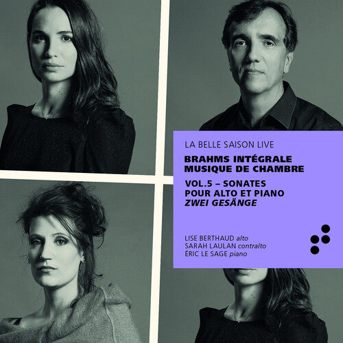 Brahms: Violin Sonata, Nos. 1 & 2, Opp. 120 & 2 Gesänge, Op.