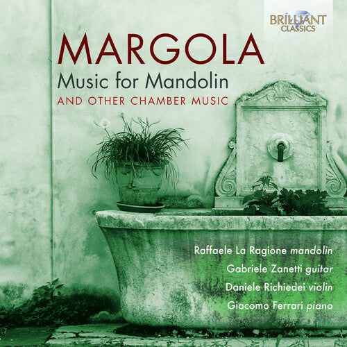 Margola, F.: Music for Mandolin and other Chamber Music