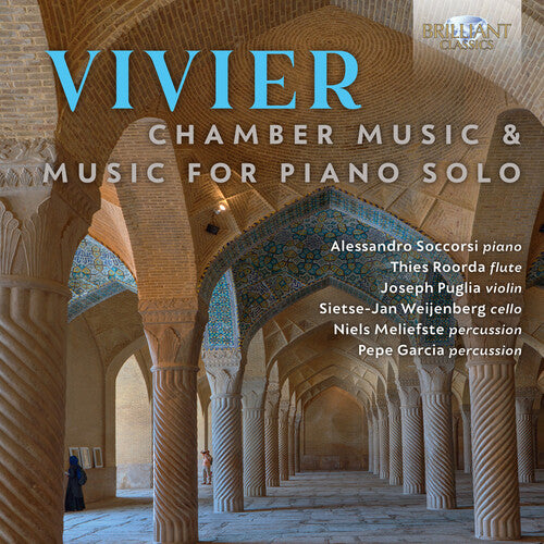 Vivier: Chamber Music and Music for Piano Solo