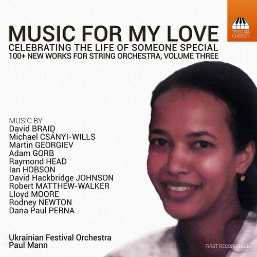 Music for My Love: Celebrating the Life of Someone Special,