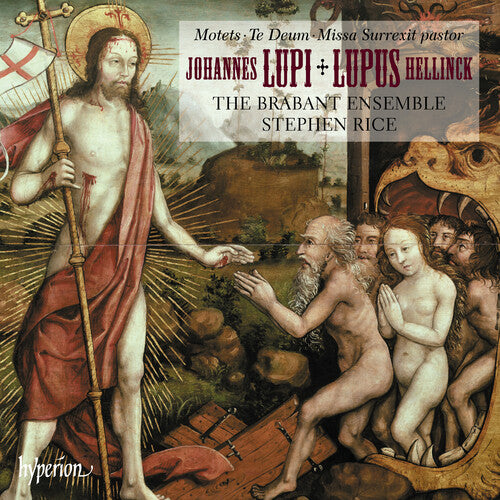 HELLINCK: MISSA SURREXIT PASTOR LUPI: TE DEUM LAU